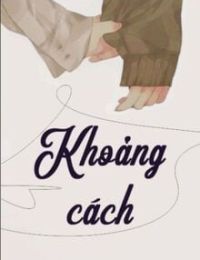 Khoảng Cách – Mễ Nháo Nháo