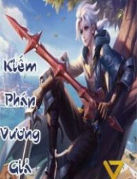 Kiếm Pháp Vương Giả – Chu Hằng (FULL)